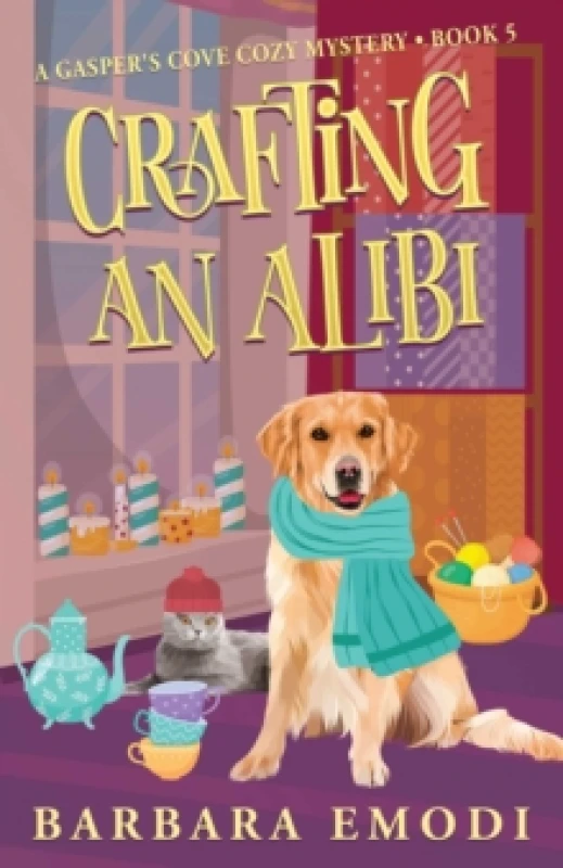 Image of Crafting an Alibi : Gasper's Cove Mysteries Book 5 Paperback / softback