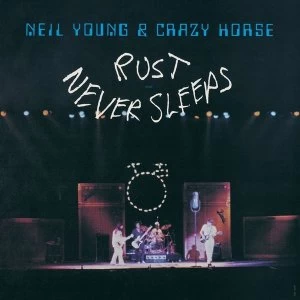 Image of Neil Young & Crazy Horse - Rust Never Sleeps Vinyl