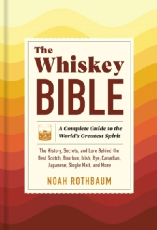 Image of The Whiskey Bible Hardback
