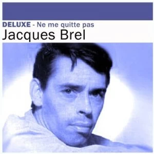 Image of Ne Me Quitte Pas by Jacques Brel CD Album
