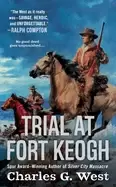 Image of trial at fort keogh