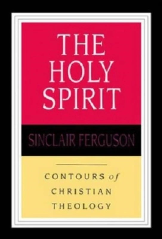 Image of The Holy Spirit. Paperback. By Sinclair B Ferguson Books