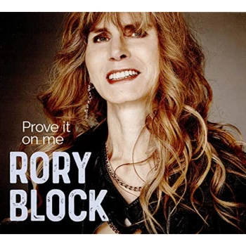 Image of Rory Block - Prove It On Me CD