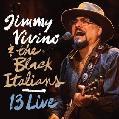 Image of 13 Live by Jimmy Vivino & the Black Italians CD Album