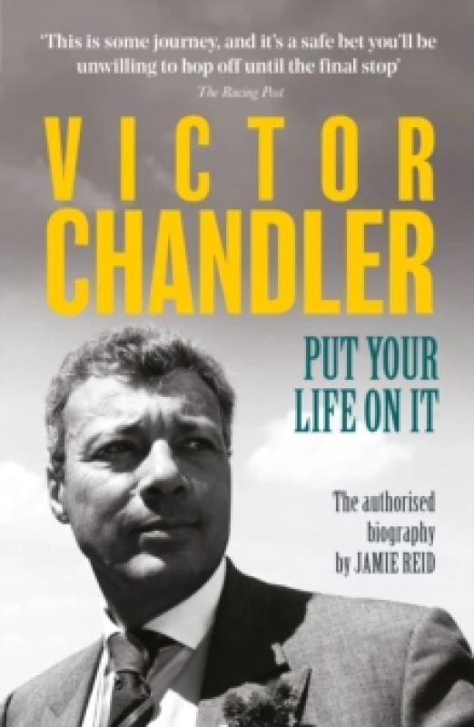 Image of Victor Chandler : Put Your Life On It Paperback / softback
