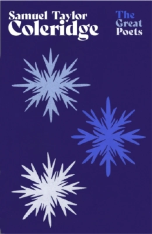 Image of Samuel Taylor Coleridge : An inspiring collection from the great Romantic and Lakeland poet Paperback / softback