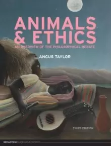 Image of Animals and Ethics : An Overview of the Philosophical Debate