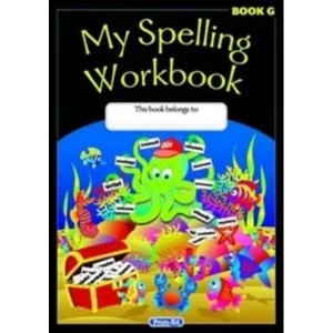 Image of My Spelling Workbook: The Original: Book G by RIC Publications (Paperback, 2014)
