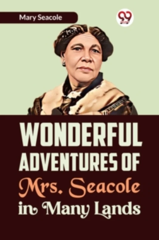 Image of Wonderful Adventures of Mrs. Seacole in Many Lands Paperback / softback