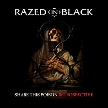 Image of Razed In Black - Share This Poison CD