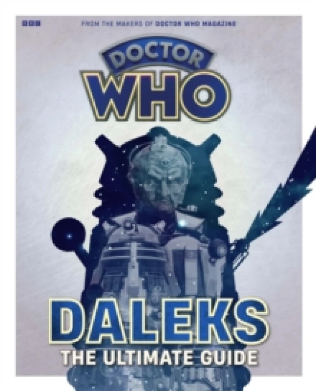 Image of Doctor Who: Daleks - The Ultimate Guide Paperback / softback