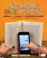Image of no more fake reading merging the classics with independent reading to creat