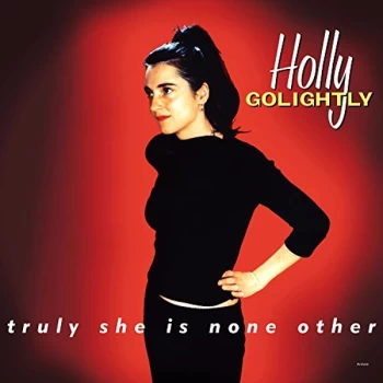 Image of Holly Golightly - Truly She Is None Other CD