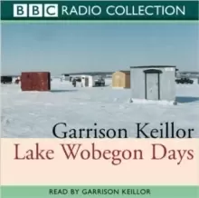 Image of Lake Wobegon Days : Original Radio 4 Broadcast