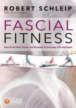 Image of Fascial fitness by Robert Schleip