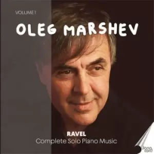 Image of Ravel Complete Solo Piano Music - Volume 1 by Maurice Ravel CD Album