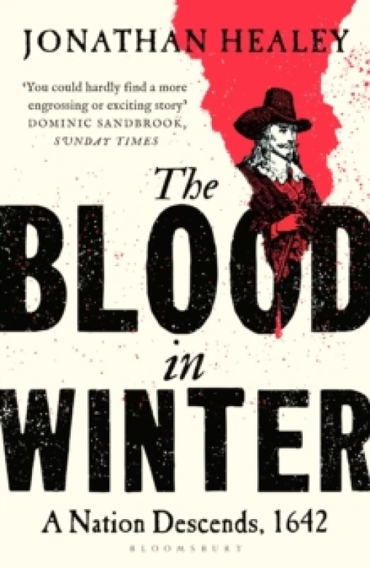 Image of The Blood in Winter : A Nation Descends, 1642 Paperback / softback