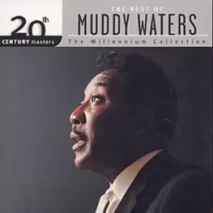 Image of Muddy Waters - The Best of Muddy Waters: 20TH CENTURY MASTERS the MILLENNIUM COLLECTION CD Album - Used