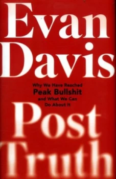 Image of Post-Truth by Evan Davis Hardback