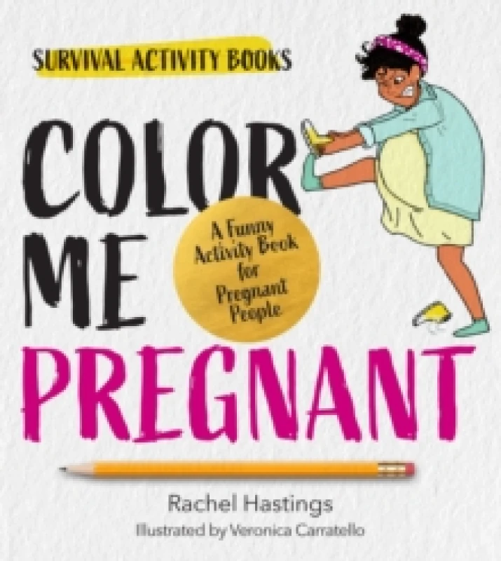 Image of Color Me Pregnant. Paperback. By Rachel Hastings Books