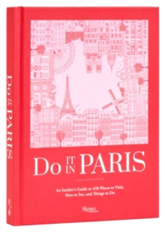Image of Do It in Paris!. Hardback. By Do It In Paris Books