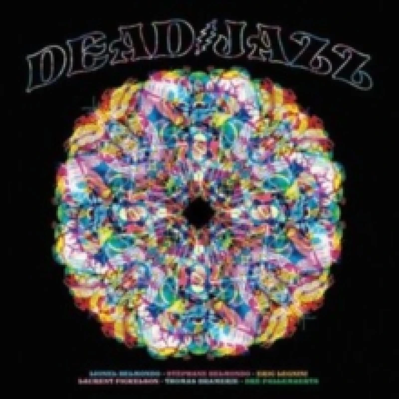 Image of Deadjazz (Plays the Music of the Grateful Dead) CD / Album