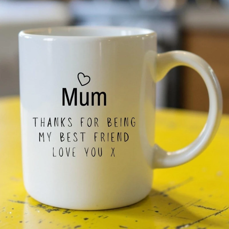 Image of Aye Do Gifts Mum Thanks For Being My Best Friend Mug 00803 White female One Size