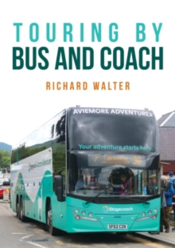 Image of Touring by Bus and Coach Paperback / softback