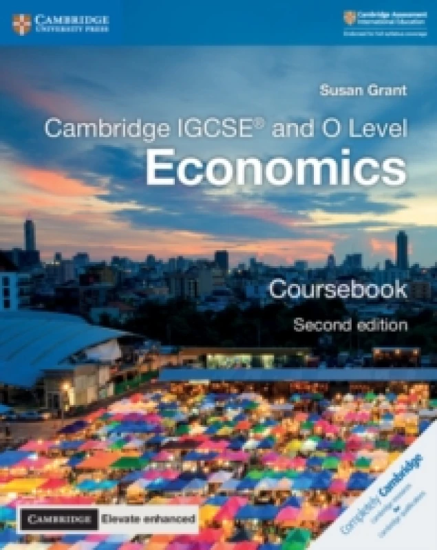 Image of Susan Grant Cambridge IGCSE and O Level Economics Coursebook with Digital Access (2 Years) Book Multi unisex