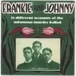 Image of Various Artists - Frankie And Johnny (15 Different Accounts Of The Infamous Murder Ballad) (Music CD)
