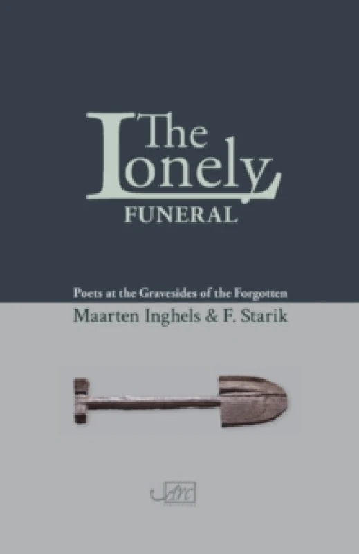 Image of lonely funeral poets at the gravesides of the forgotten 9781910345528