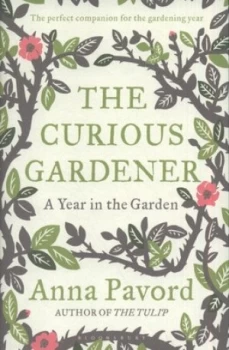 Image of The Curious Gardener by Anna Pavord Hardback