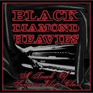 Image of Black Diamond Heavies A Touch of Some One Elses Class Vinyl