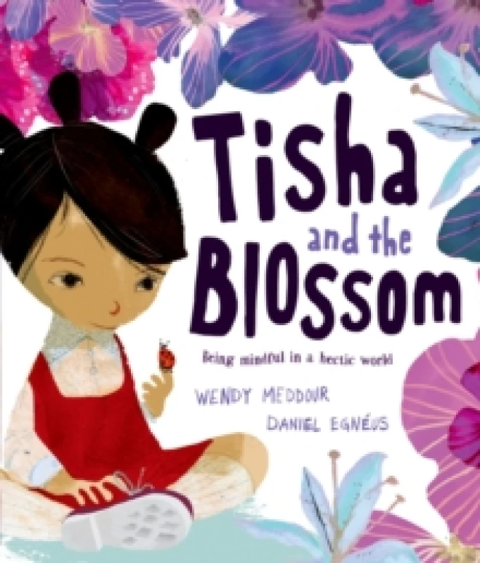 Image of Wendy Meddour Tisha and the Blossom Book Multi unisex