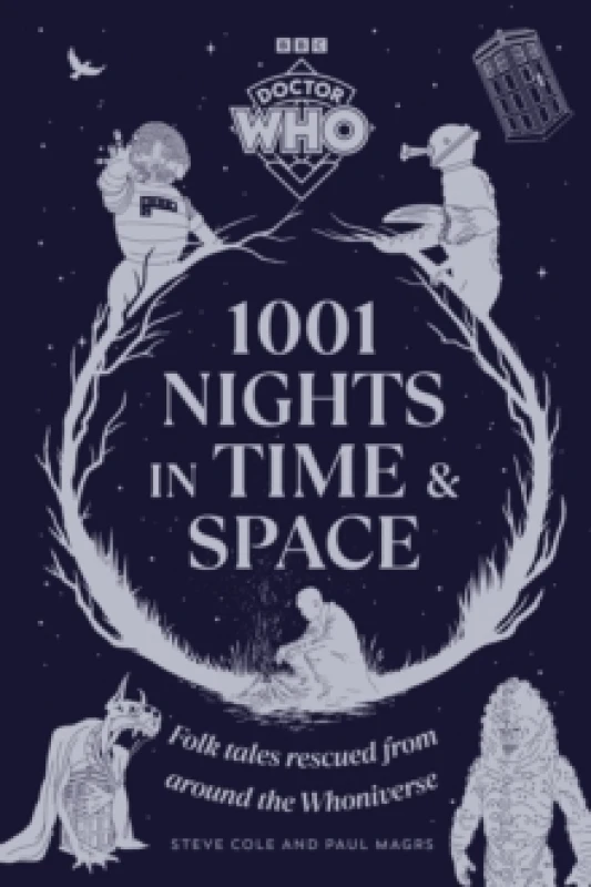 Image of Doctor Who: 1001 Nights in Time and Space : Folk Tales rescued from around the Whoniverse Hardback