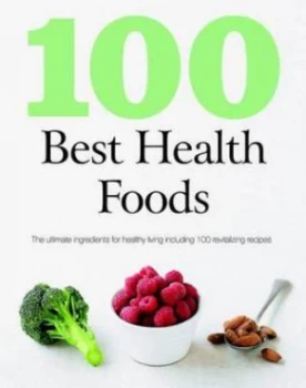 Image of 100 Best Health Foods Paperback