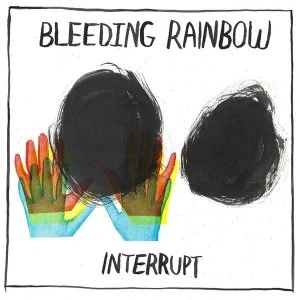 Image of Bleeding Rainbow - Interrupt Vinyl