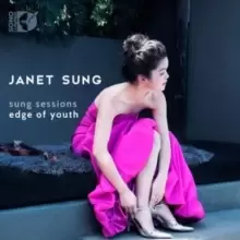 Image of Janet Sung: Sung Sessions/Edge of Youth