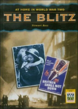 Image of The Blitz by Stewart Ross and Imperial War Museum Paperback