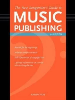 Image of The New Songwriters Guide to Music Publishing 3rd Edition by Randy Poe Paperback