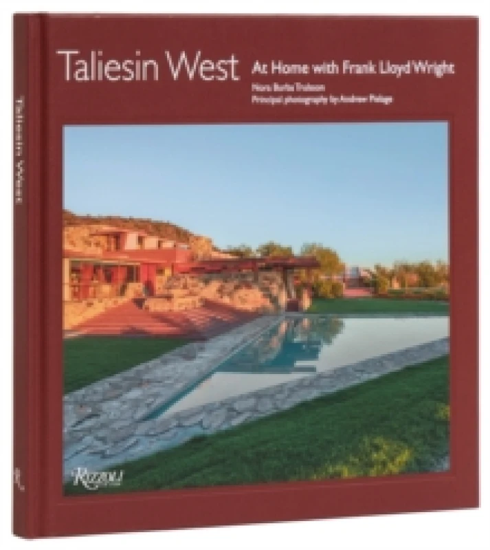 Image of Taliesin West. Hardback. By Nora Burba Trulsson, Frank Lloyd Wright Foundation Books