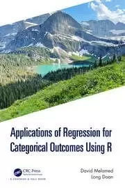 Image of Applications of Regression for Categorical Outcomes Using R
