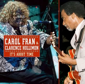 Image of Its About Time by Carol Fran & Clarence Hollimon CD Album