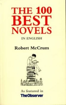 Image of The 100 Best Novels in English by Robert Mccrum Book
