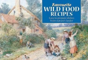 Image of Favourite Wild Food Recipes by Salmon Book