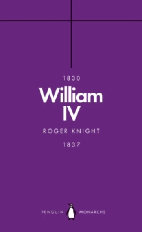 Image of William IV. Paperback. By R J B Knight Books