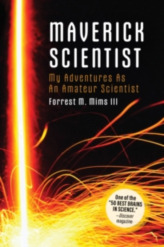 Image of Make: Maverick Scientist : My Adventures as an Amateur Scientist Paperback / softback