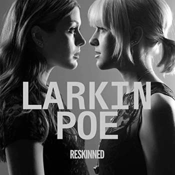 Image of Larkin Poe - Reskinned CD