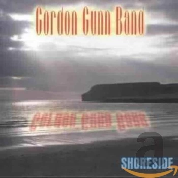 Image of Gordon Gunn Band - Shoreside CD