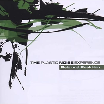 Image of Plastic Noise Experience - Reiz Und Reaktion CD